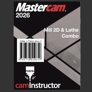 Mastercam 2026 - Mill 2D & Lathe Combo