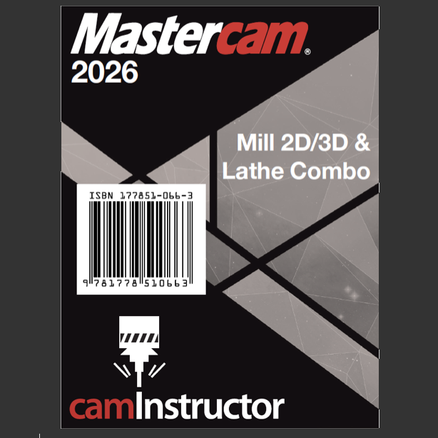 Preview of Mastercam 2026 - Mill 2D & 3D & Lathe Training Guide Combo