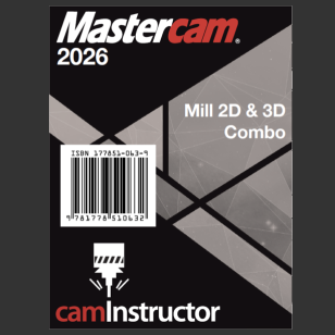 Mastercam 2026 - Mill 2D & 3D Combo