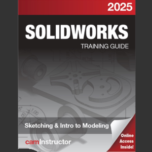 SOLIDWORKS 2025: Sketching & Intro to Modeling