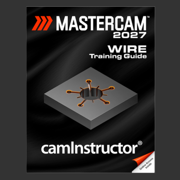 Preview of Mastercam 2027 - Wire Training Guide