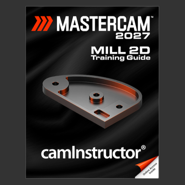 Preview of Mastercam 2027 - Mill 2D Training Guide
