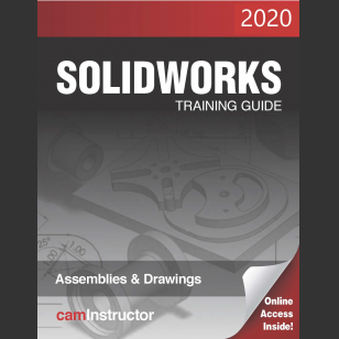 SOLIDWORKS 2020: Assemblies & Drawings
