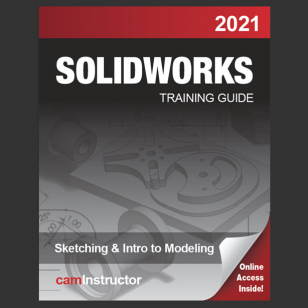 SOLIDWORKS 2021:Sketching & Intro to Modeling