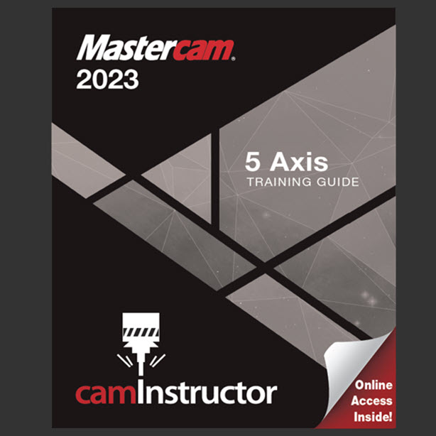 Preview of Mastercam 2023 - 5 Axis Training Guide