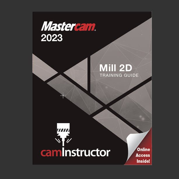 Preview of Mastercam 2023 - Mill 2D Training Guide